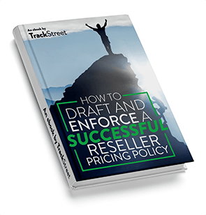 Free eBook - How to Draft and Enforce a Successful Reseller Pricing Policy